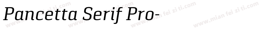 Pancetta Serif Pro字体转换
